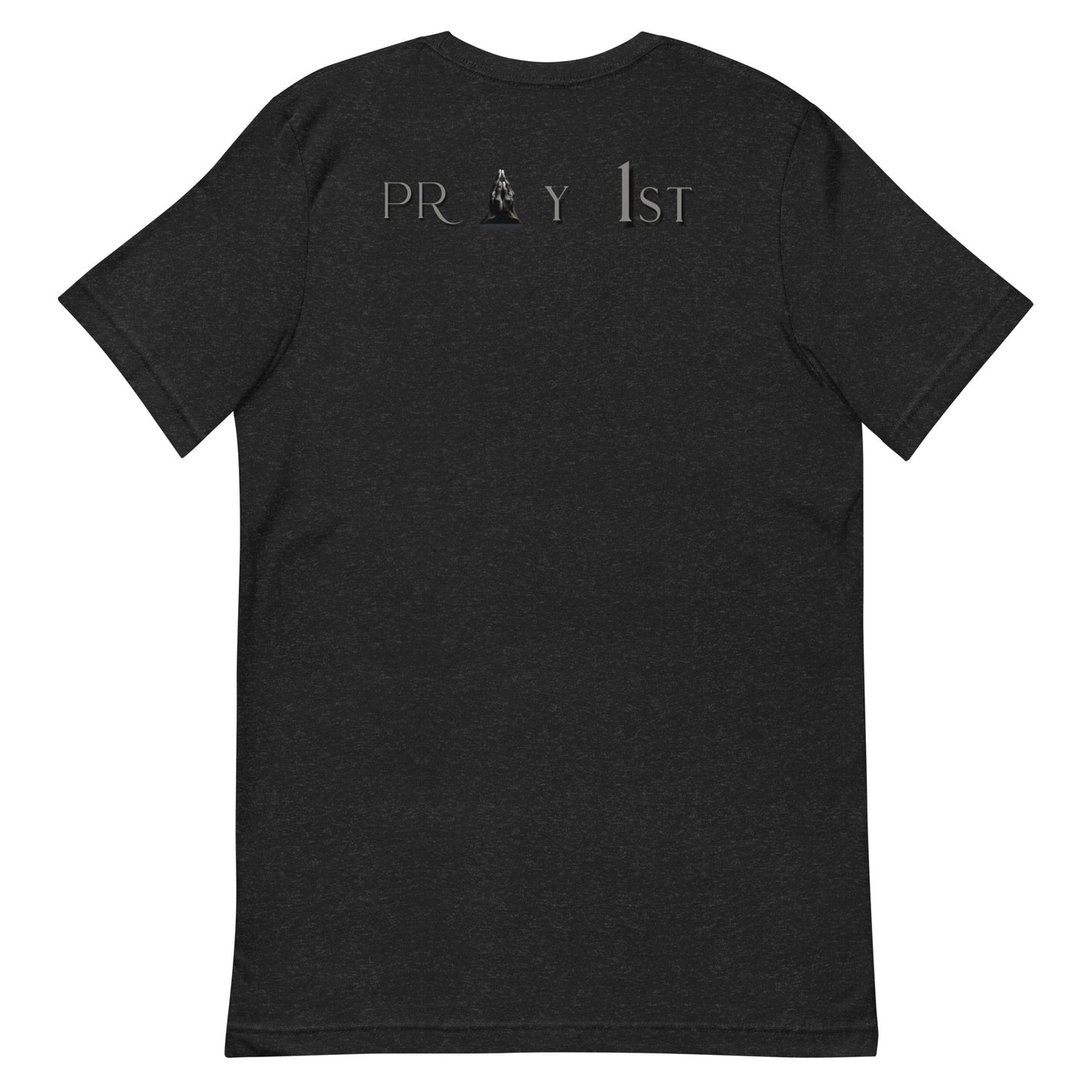 Pray 1st T-Shirt